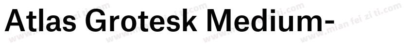 Atlas Grotesk Medium字体转换